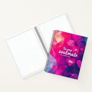 Aan mijn soulmate - Je maakt me compleet Notitieboek