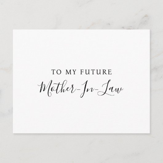 Aan mijn toekomstige schoonmoeder ansichtkaart briefkaart (Voorkant)