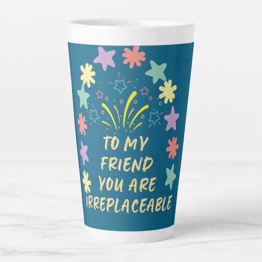 aan mijn vriend je bent onvervangbaar latte mok (Voorkant)