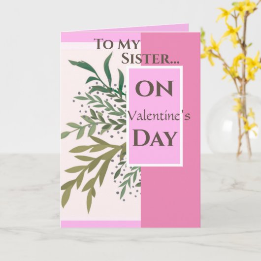 "Aan mijn zus op de dag van de Valentijn!" Valenti Kaart (Gele Bloem)