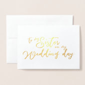 Aan mijn zus op mijn trouwdag chique script folie kaarten (Voorkant met envelop)