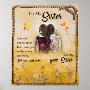 Aan mijn zuster voor altijd en altijd van je zuste poster