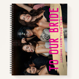 Aan onze bruid, brieven van je stam notitieboek