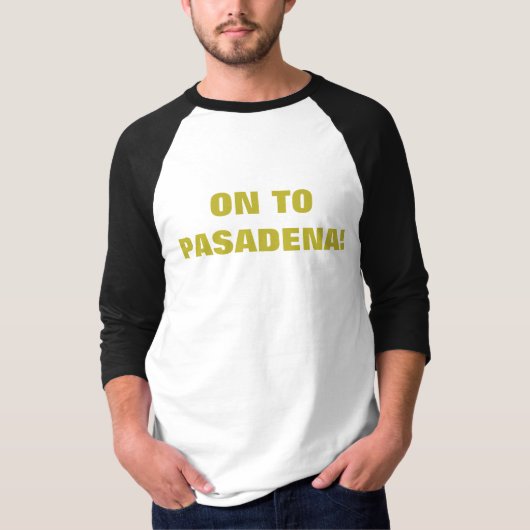 AAN PASADENA! T-SHIRT (Voorkant)
