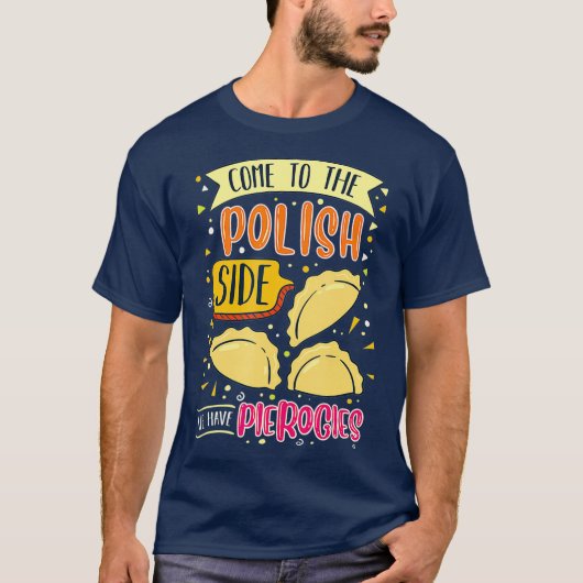 Aan Poolse zijde hebben we Pierogi Pools T-shirt (Voorkant)