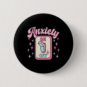 Aan-uit-schakelaar Fun Mental Health Awareness Ret Ronde Button 5,7 Cm