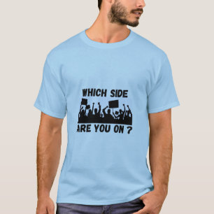 Aan welke kant sta je? T-shirt