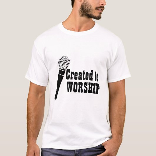 Aanbidding Team Shirt Singer Creëer om te aanbidde (Voorkant)