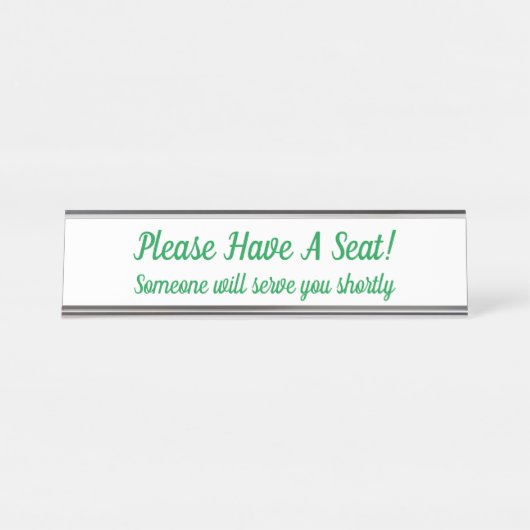 Aandacht: "Alsjeblieft een stoel!" Bureau Naambordje (Voorkant)