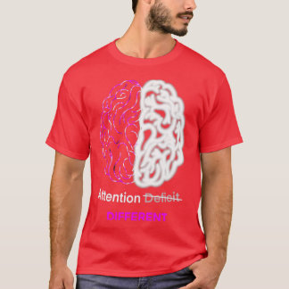 Aandacht voor verschillende Adhd-hersenen 1 T-shirt