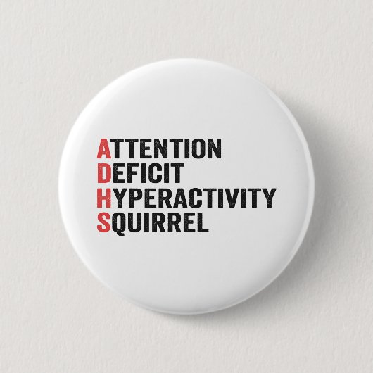 Aandachtstekort Hyperactiviteit Eekhoorn ADHD Cade Ronde Button 5,7 Cm (Voorkant)
