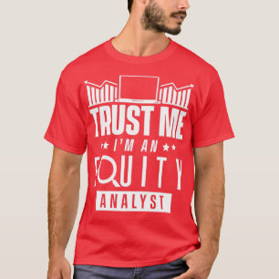 Aandelenanalyst Handel 6 T-shirt