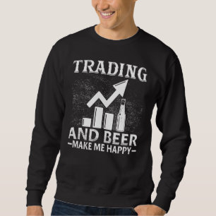 Aandelenhandel - Bier maak me gelukkig Trui