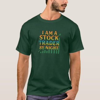 Aandelenhandelaar bij Nacht T-shirt