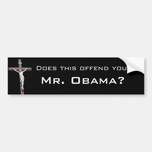 Aangeboden, Mr Obama? Bumpersticker (Voorkant)