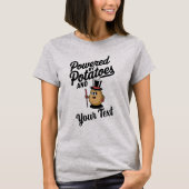  aangedreven door aardappels t-shirt (Voorkant)