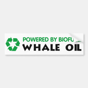 Aangedreven door biobrandstof: walvisolie bumpersticker