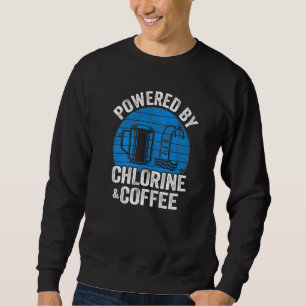 Aangedreven Door Chloor En Koffie Zwemteam  Zwemme Trui