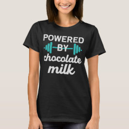 Aangedreven door chocolademelk t-shirt