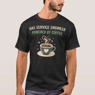 Aangedreven door Coffee Gas Service Engineer T-shirt