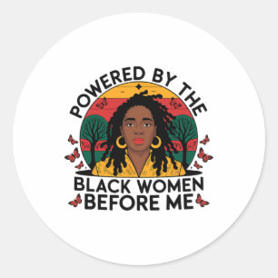 Aangedreven door de zwarte vrouw voor mij zwarte g ronde sticker