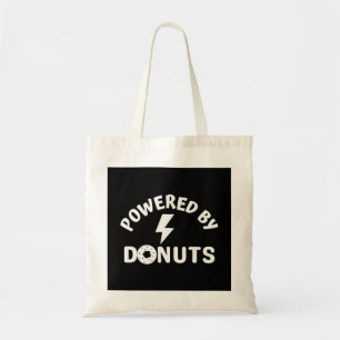 aangedreven door donuts tote bag