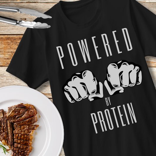 Aangedreven door eiwit carnivoor vuisten t-shirt