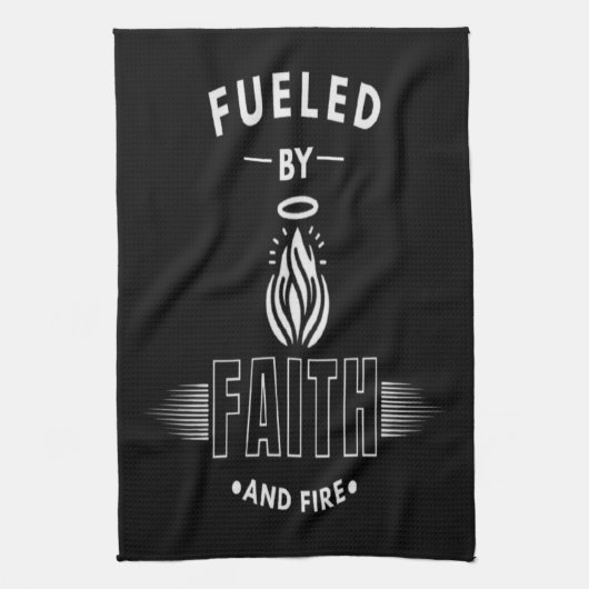Aangedreven door geloof en vuur Christelijke keuke Theedoek (Verticaal)