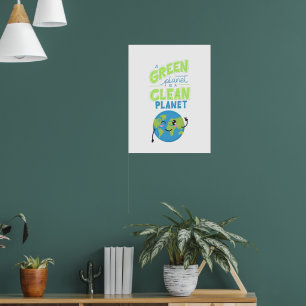 Aangedreven door groen: gedijen met Natuur" Poster