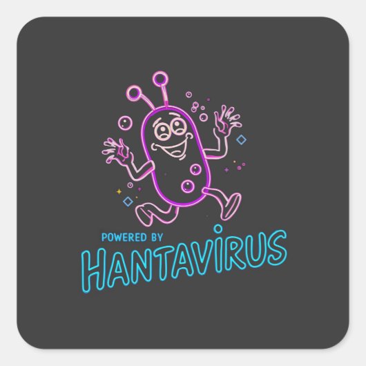 Aangedreven door Hantavirus Vierkante Sticker (Voorkant)