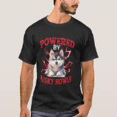 Aangedreven door Husky Howls T-shirt (Voorkant)