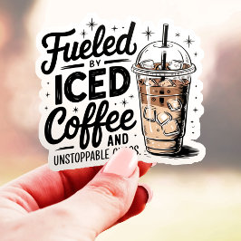 Aangedreven door Iced Coffee en onstuitbare Chaos Sticker
