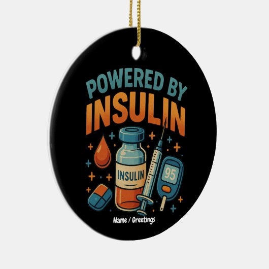 Aangedreven door Insuline Diabetes Awareness Funny Keramisch Ornament (Rechts)