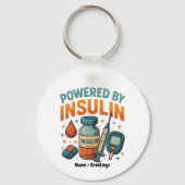 Aangedreven door Insuline Diabetes Awareness Funny Sleutelhanger (Voorkant)