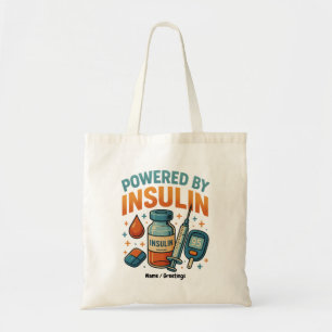 Aangedreven door Insuline Diabetes Awareness Funny Tote Bag
