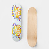 Aangedreven door Jezus Persoonlijk Skateboard (Voorkant)