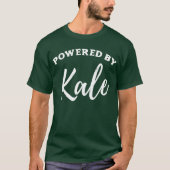Aangedreven door Kale T-shirt (Voorkant)