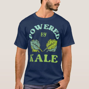 Aangedreven door Kale Whole Food Vegan Vegetarian  T-shirt
