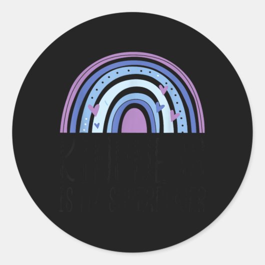 Aangedreven door Kindness Rainbow Ronde Sticker (Voorkant)