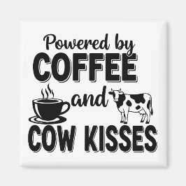 Aangedreven door koffie en koeienkusjes magneet