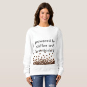 Aangedreven door koffie en overdenken trui (Voorkant volledig)