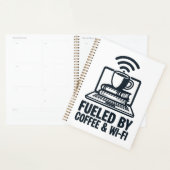 Aangedreven door koffie en Wi-Fi - Grappig remote  Planner (Display)