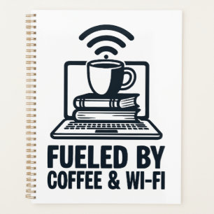Aangedreven door koffie en Wi-Fi - Grappig remote  Planner