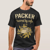 Aangedreven door koffie - Packer T-shirt (Voorkant)