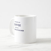 Aangedreven door koffie... - Witte mokke. Koffiemok (Voorkant links)