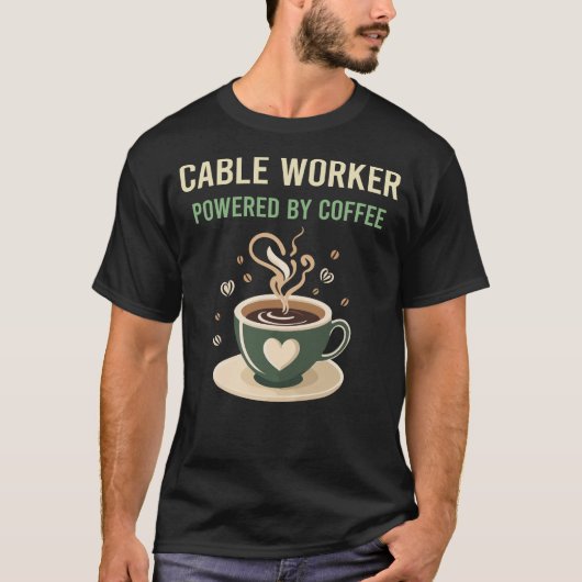 Aangedreven door koffiekabelwerker t-shirt (Voorkant)