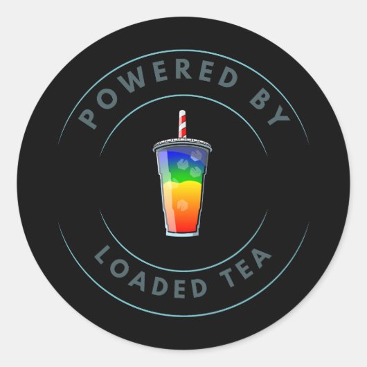 Aangedreven door Loaded Tea Ronde Sticker (Voorkant)