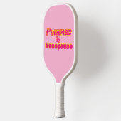 Aangedreven door menopauze 1 pickleball paddle (Links)