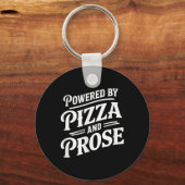 Aangedreven door pizza en proza sleutelhanger (Voorkant)
