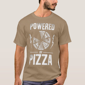 Aangedreven door Pizza Funny Pizza Lover T-shirt